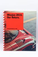 Porsche Mission 2014 Our Return Softcover Buch 2014