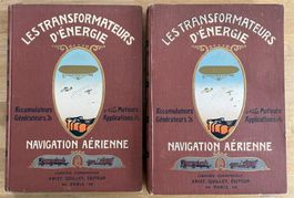 Transformateurs d'énergie - Aviation, etc.. - 2 livres 1910