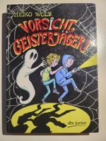 Heiko Wolz - Vorsicht Geisterjäger!