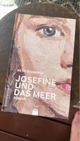 Reto Stampfli Josefine und das Meer Roman