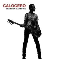 CALOGERO (CD) Les feux d'artifice  FABRIKNEU / NEUF!