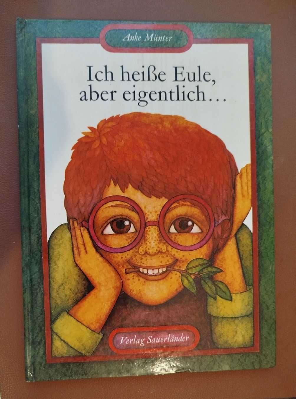 Livres: Anke Muenter: Ich heisse Eule – D'occasion à Fällanden par san_zsm8