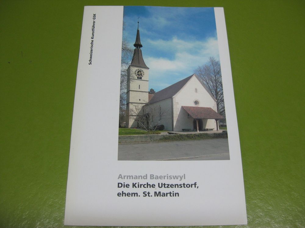 Die Kirche Utzenstorf ehem. St. Martin Kaufen auf Ricardo