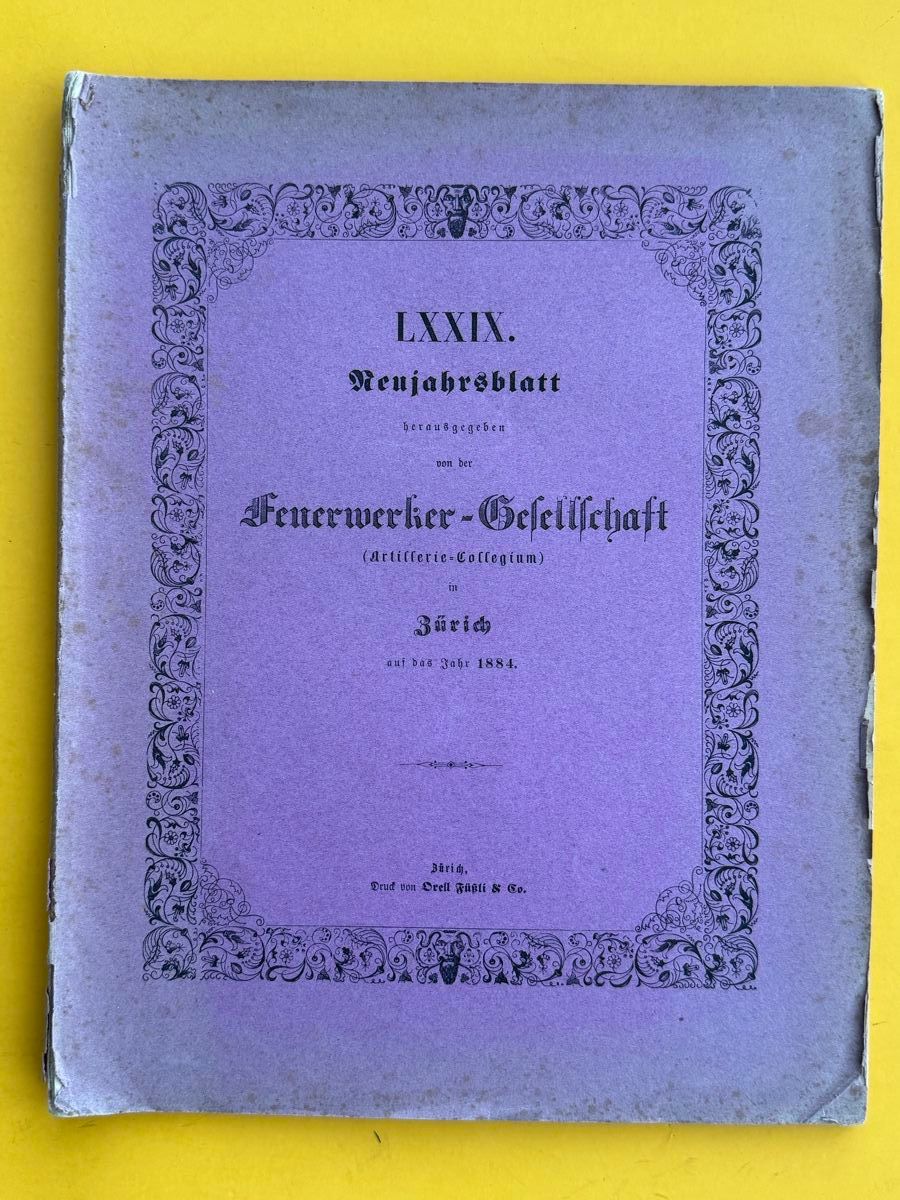 Libri: Neujahrsblatt Feuerwerker-Gesellschaft 1884. – Usato da Adliswil venduto da buch_und_kunst