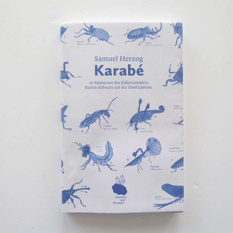Karabé - 16 Abenteuer des Käfersammlers - Samuel Herzog (Gebraucht) in ...