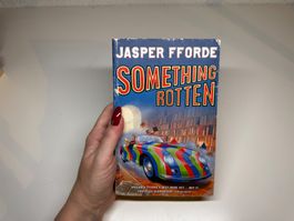 NOVEL: Jasper Fforde, Something Rotten
