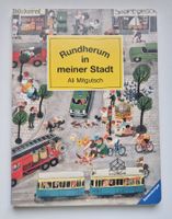 Wimmelbuch 💛 Rundherum in meiner  STADT  /  Ali Mitgutsch