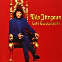 Udo Jürgens – Café Grössenwahn - Vergriffen!