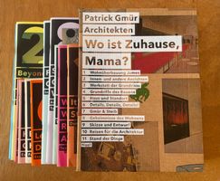 Patrick Gmür Architekten. Wo ist Zuhause Mama?