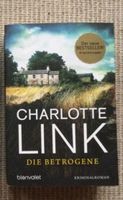 Charlotte Link - die Betrogene