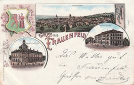 AK  Gruss aus Frauenfeld Litho 1899