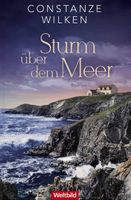 Sturm über dem Meer - Constanze Wilken