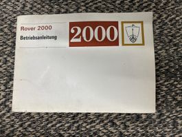 Rover 2000 Betriebsanleitung guter Zustand