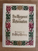 Im Morgenrot der Reformation, 1922 Antikes Buch
