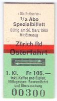 Billette Zürich Rd Osterfahrt Spezial die Exklusive 👀