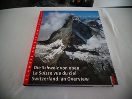 Die Schweiz von Oben