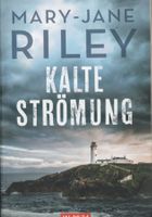 Riley Mary-Jane - Kalte Strömung / Thriller