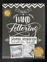 Hand Lettering Buch: Schöne Schriften Schritt für Schritt
