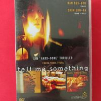 Tell Me Something