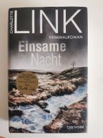 Charlotte Link - Einsame Nacht (gebundene Ausgabe)