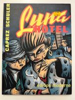LUNA HOTEL - EDITION MODERNE - CAPREZ / SCHULER - HARDCOVER
