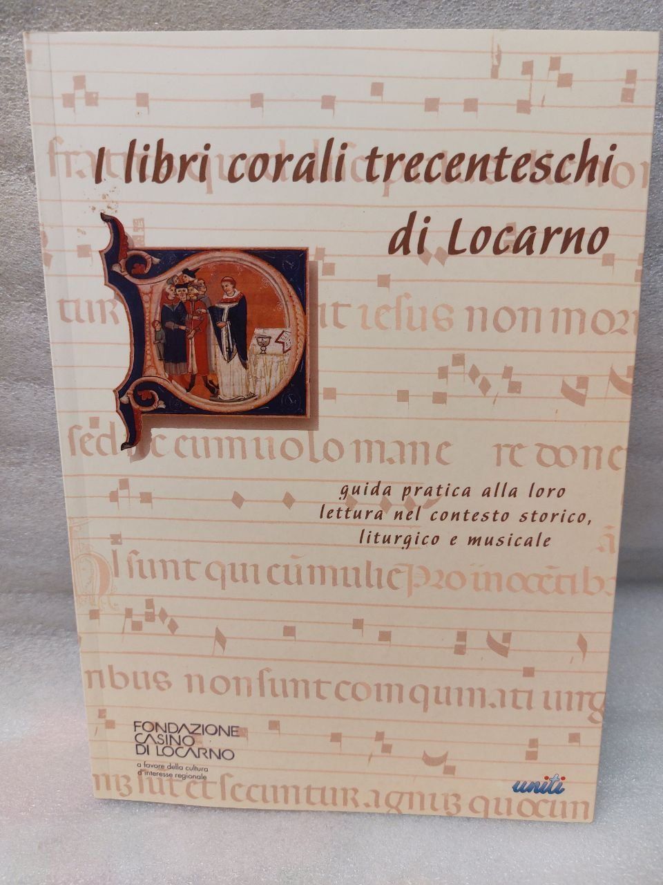 Bücher: I libri Corali Trecenteschi di Locarno – Gebraucht aus Pambio Noranco von TREBORLOP