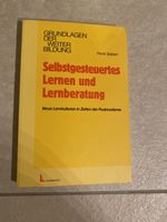 Selbstgesteuertes Lernen und Lernberatung