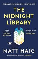 2x MATT HAIG : The Midnight Library & notes on a nervous