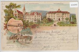 Gruss aus Aarau - Kantonsschule, Haldenthor - Litho 1906