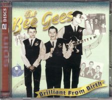 The Bee Gees ‎– Brilliant From Birth