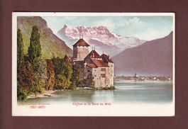Château de CHILLON - Dents du Midi