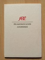 An meinen Sohn Johannes / Jahr 1960!
