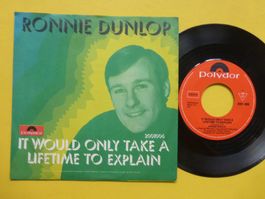 Ronnie Dunlop – It Would Only Take A Lifetime To Explain