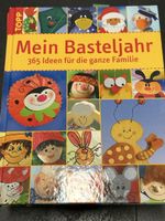 Mein Basteljahr - Bastelideen