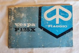 Original Piaggio Betriebsanleitung Vespa P125X 1978
