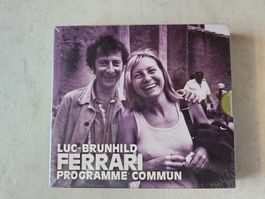 Luc & Brunhild Ferrari - Programme Commun / Fabrikneu