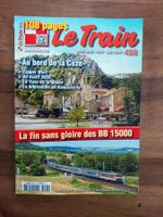 Le Train - La fin sans glorie des BB 15000 - SNCF