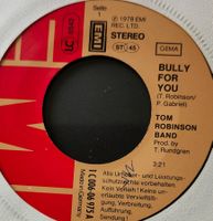 Vinyl-Single Tom Robinson Band - Bully For You/Our People