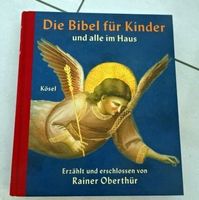 Die Bibel für Kinder und alle im Haus 7. Aufl 2011