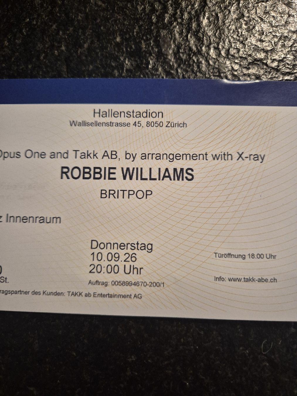 Tickets: Robbie Williams 10.09.26 Hallenstadio – Neu (gemäss Beschreibung) aus Staad SG von Bl_Ma_Sh