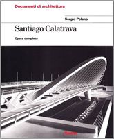 Libro "Santiago Calatrava. Opera completa", ed. Electa, 1997