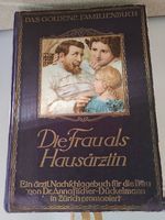 "Die Frau als Häusärztin" - Antikes Gesundheitsbuch 1921! 