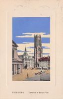 Fribourg, Cathédrale et Banque d'État, circulée 1917