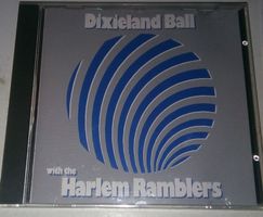 Dixieland Ball with The Harlem Ramblers  Seltene CD!  ©'1992
