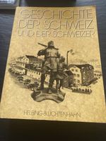 Geschichte der Schweiz und der Schweizer Helbing & Lichtenha