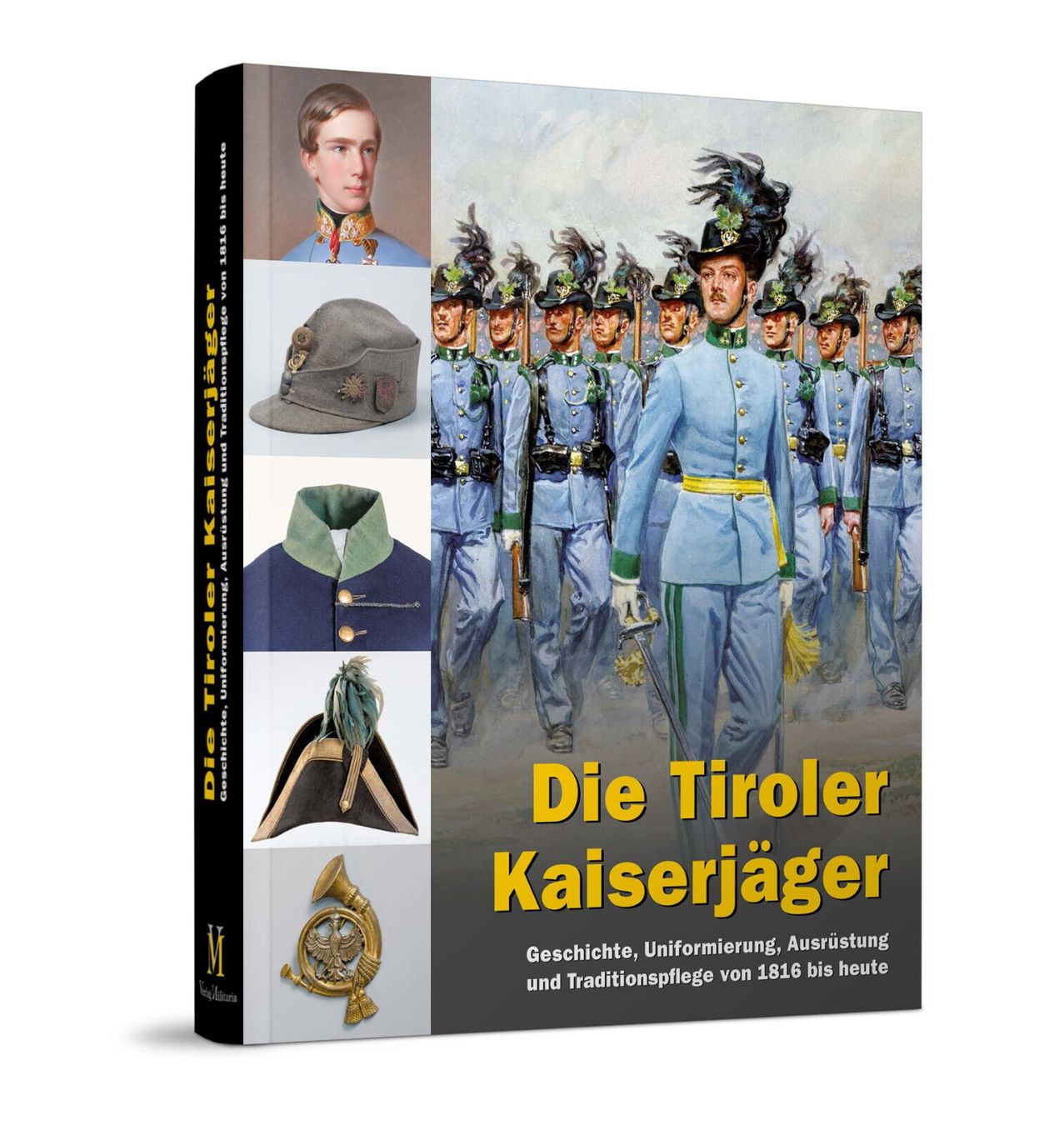 Bücher: BUCH DIE TIROLER KAISERJÄGER – Neu und originalverpackt aus Müstair von 1Collector1