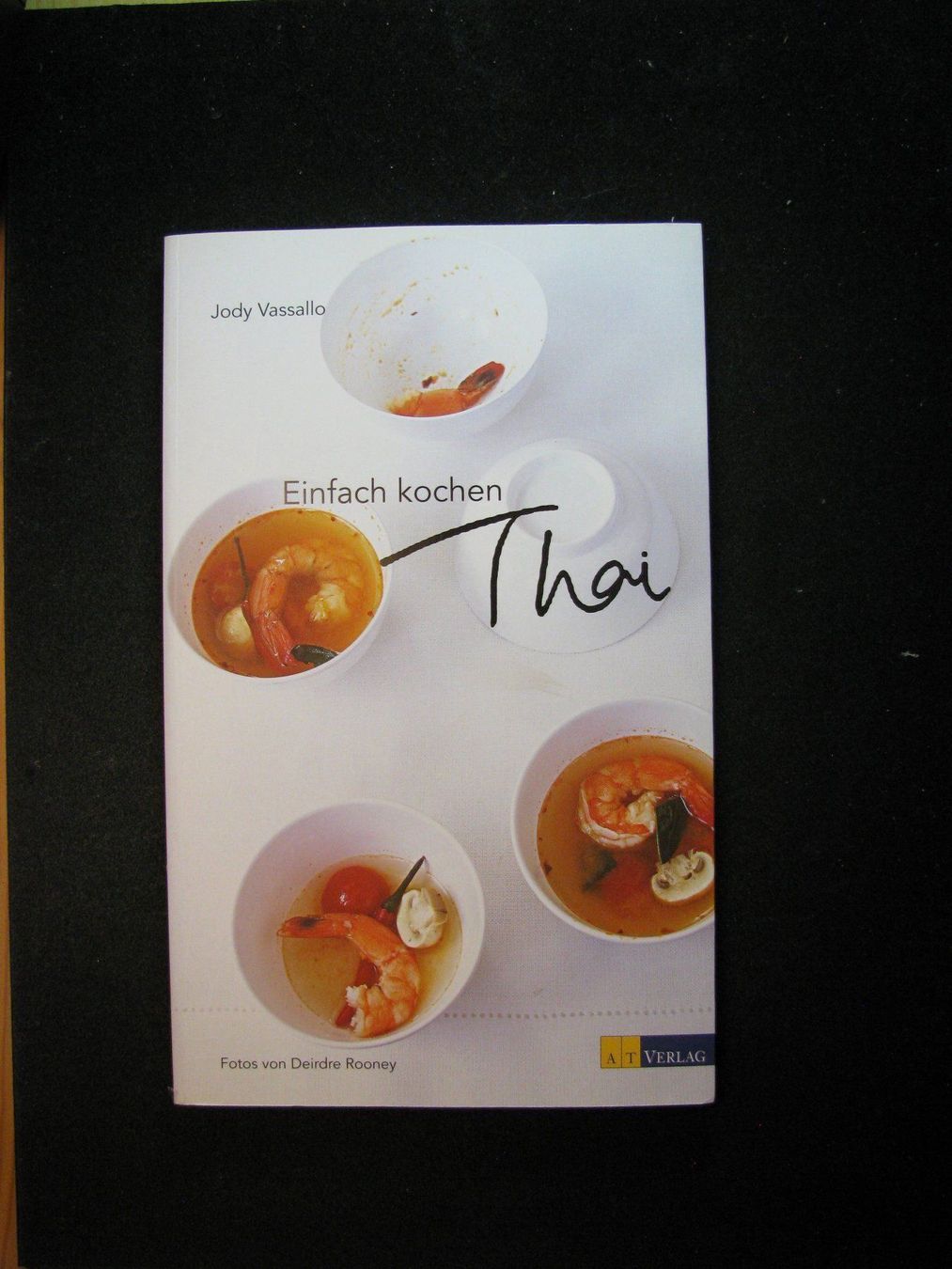 Libri: Jody Vasallo Einfach kochen Thai – Usato da Reitnau venduto da Zaomir