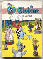 Globine im Zirkus - Band 4 - 1.Auflage 1991