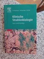 Klinische Strahlenbiologie - kurz und bündig