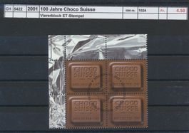 2001 "100 Jahre Choco Suisse", Viererblock, ET - Stempel